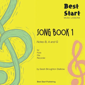 Best Start Music Lessons: Song Book 1, for Flute, Fife, Recorder - Paperback