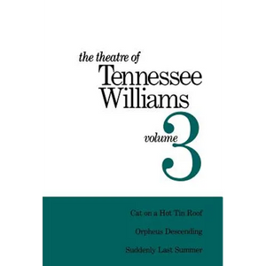 Theatre of Tennessee Williams Vol 3 - Hardcover