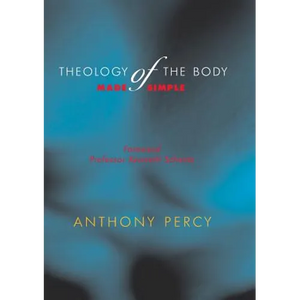 Theology of the Body Made Simple - Paperback
