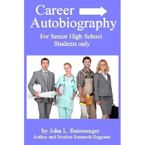 Career Biography: For Senior High School Students Only - Paperback