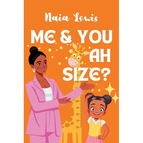 Me and You ah Size? - Hardcover
