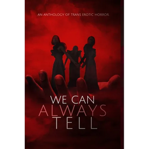 We Can Always Tell - Paperback