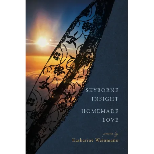 Skyborne Insight, Homemade Love - Paperback