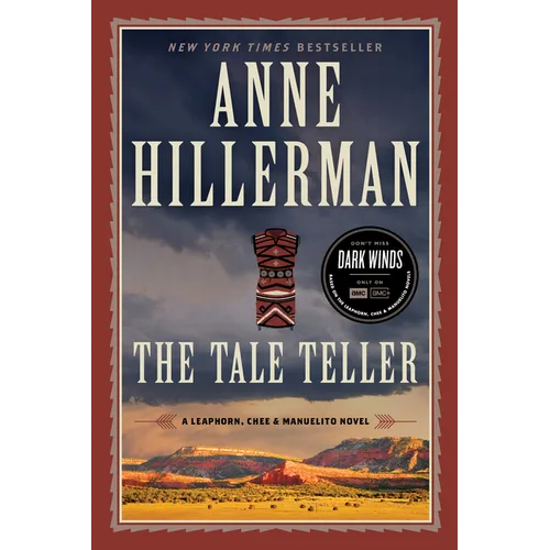 The Tale Teller: A Leaphorn, Chee & Manuelito Novel - Paperback