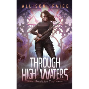 Through High Waters - Paperback