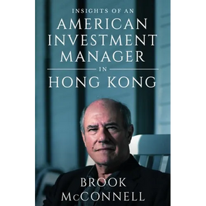Insights of an American Investment Manager in Hong Kong - Paperback