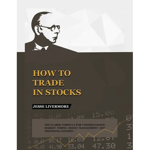 How to Trade In Stocks - Paperback