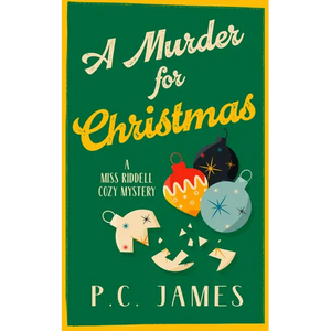 A Murder for Christmas: A Christmas Historical Cozy Mystery of Fraud, Murder, and Holiday Intrigue - Paperback