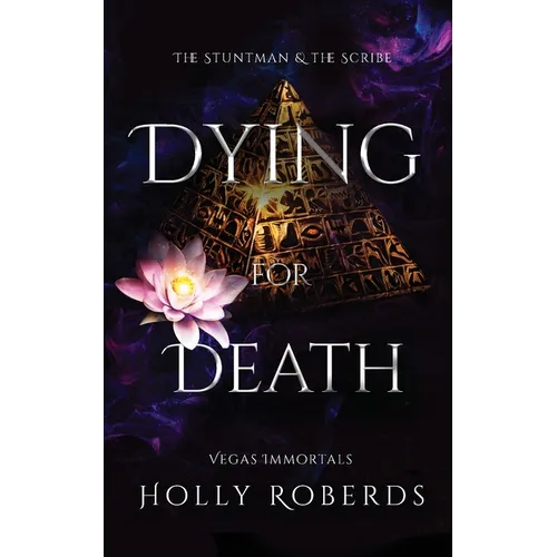 Dying for Death: The Stuntman and the Scribe - Paperback