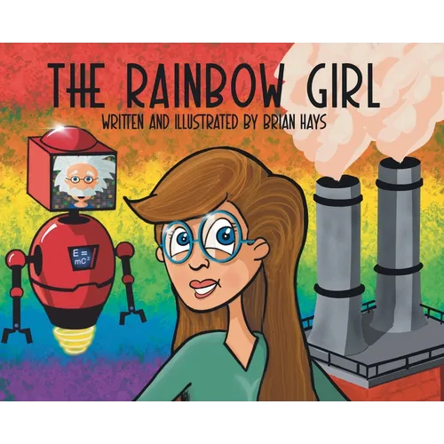 The Rainbow Girl - Hardcover
