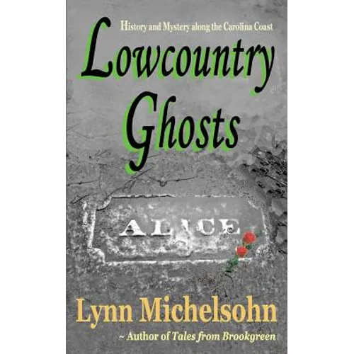 Lowcountry Ghosts - Paperback