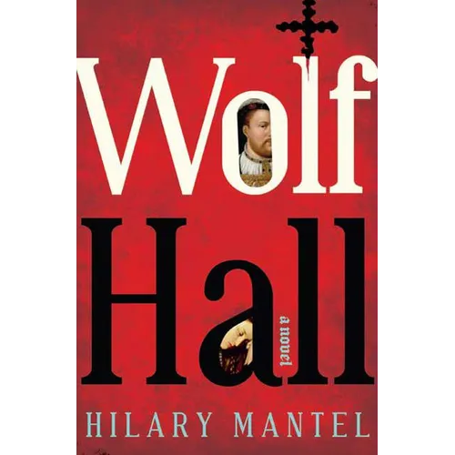 Wolf Hall - Hardcover