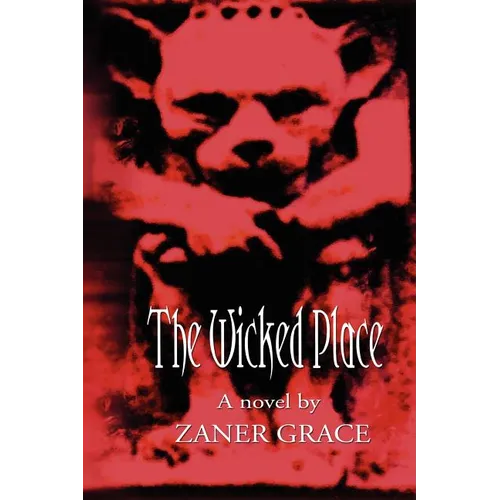 The Wicked Place - Paperback
