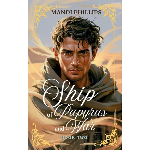 Ship of Papyrus and War - Paperback