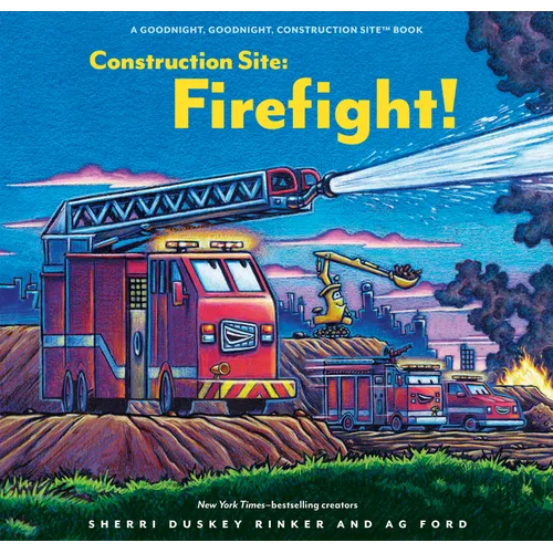 Construction Site: Firefight! - Hardcover