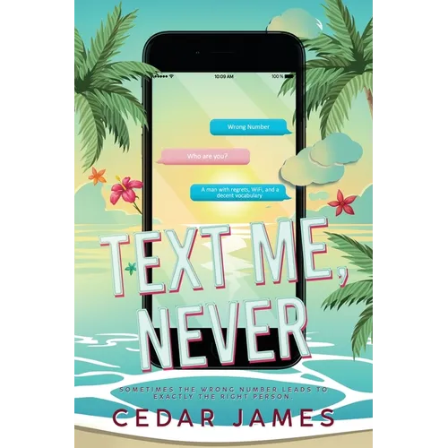 Text Me, Never - Paperback
