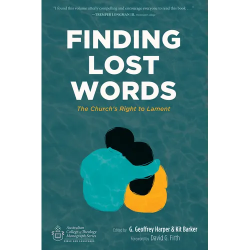 Finding Lost Words: The Church's Right to Lament - Paperback