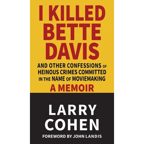 I Killed Bette Davis - Hardcover