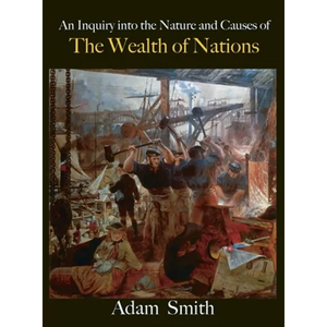 The Wealth of Nations - Hardcover