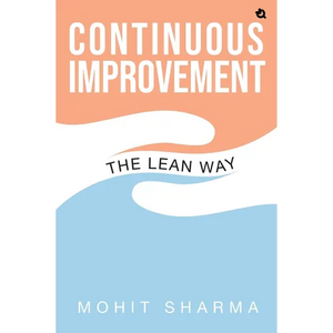 The Lean Way: Continuous Improvement - Paperback