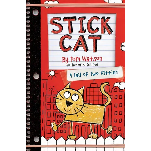 Stick Cat: A Tail of Two Kitties - Hardcover
