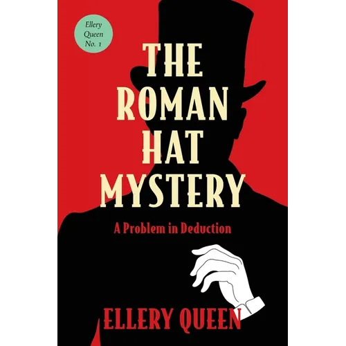 The Roman Hat Mystery (Warbler Classics Annotated Edition) - Paperback