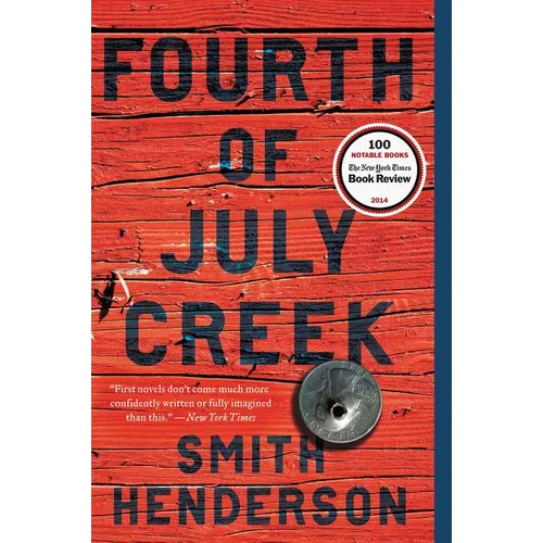 Fourth of July Creek - Paperback