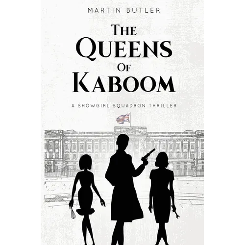 The Queens of Kaboom - Paperback