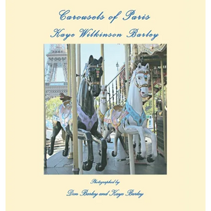 Carousels of Paris - Hardcover