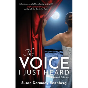 The Voice I Just Heard: Revised Edition - Paperback