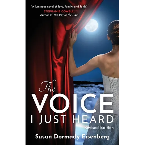 The Voice I Just Heard: Revised Edition - Paperback