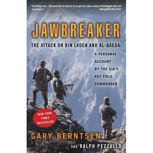 Jawbreaker: The Attack on Bin Laden and Al-Qaeda: A Personal Account by the CIA's Key Field Commander - Paperback