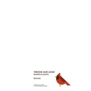 Throne and Altar: The Reviews and Essays - Paperback