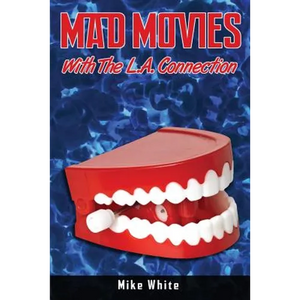 Mad Movies with the LA Connection - Paperback