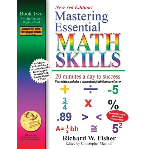 Mastering Essential Math Skills, Book 2: Middle Grades/High School, 3rd Edition: 20 minutes a day to success - Paperback