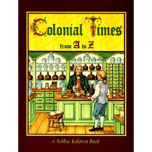 Colonial Times from A to Z - Paperback