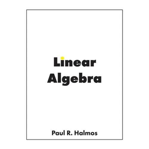 Linear Algebra: Finite-Dimensional Vector Spaces - Paperback