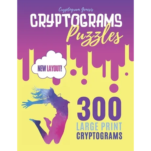 Cryptograms Puzzles: Cryptograms Quotes Puzzles, Cryptogram Families Puzzle Book, Book Of Cryptograms - Paperback