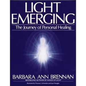 Light Emerging: The Journey of Personal Healing - Paperback
