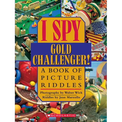 I Spy Gold Challenger: A Book of Picture Riddles - Hardcover