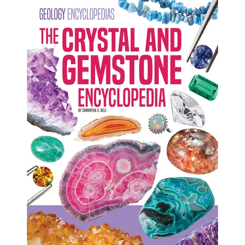 Crystal and Gemstone Encyclopedia - Library Binding