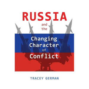 Russia and the Changing Character of Conflict - Paperback