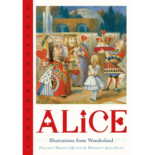 Alice Pull-Out Prints: Illustrations from Wonderland - Hardcover