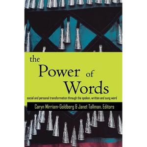 The Power of Words: A Transformative Language Arts Reader - Paperback