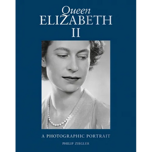 Queen Elizabeth II: A Photographic Portrait - Hardcover
