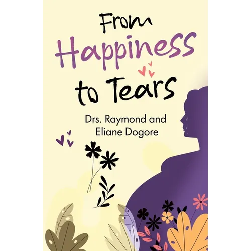 From Happiness to Tears - Paperback