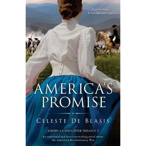 America's Promise: An emotional and heart-wrenching novel about the American Revolutionary War - Paperback