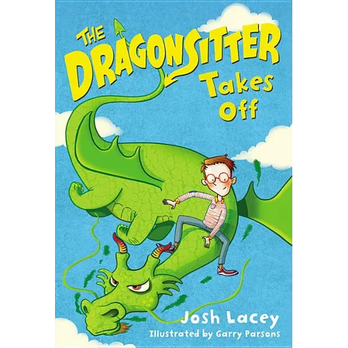 The Dragonsitter Takes Off - Paperback