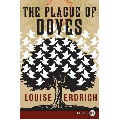 The Plague of Doves - Paperback
