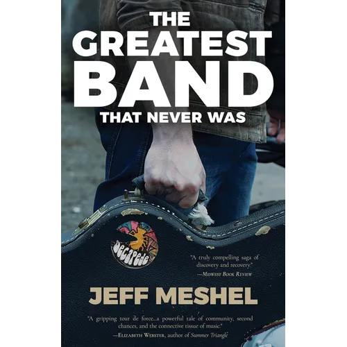 The Greatest Band That Never Was - Paperback